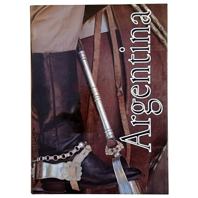 Argentina La Natura e la Storia furono generose con la Repubblica Argentina