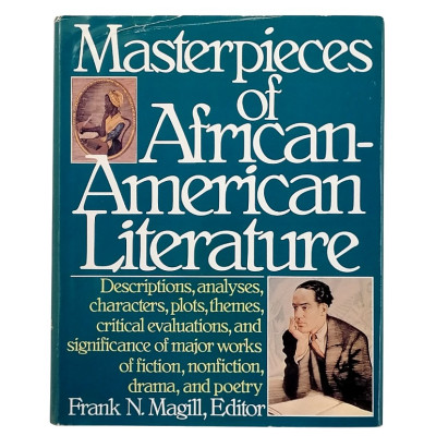 Masterpieces of African American Literature Frank N Magill Editor 1992