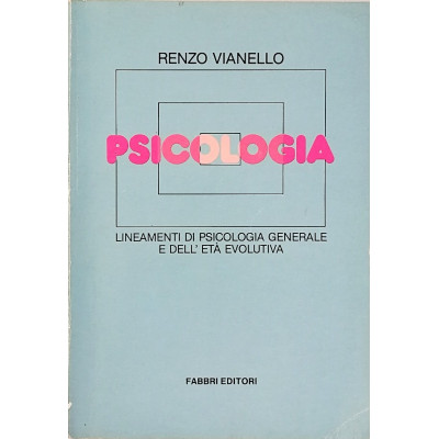 Renzo Vianello Psicologia Fratelli Fabbri Editori 1986