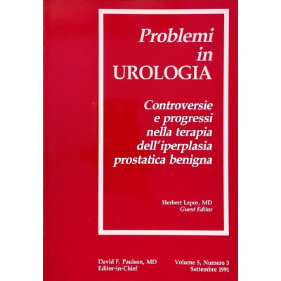 Rivista Problemi in Urologia vol 5 n 3 settembre 1991 J B Lippincott Company
