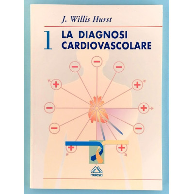 J Willis Hurst La Diagnosi Cardiovascolare 2 volumi Momento Medico 1995