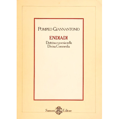 Pompeo Giannantonio Endiadi Sansoni Editore 1983
