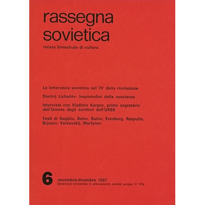Rassegna Sovietica Rivista Bimestrale di Cultura n 6 novembre-dicembre 1987