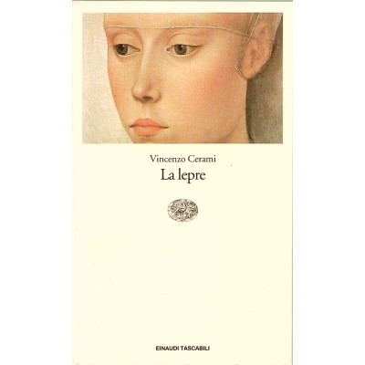Vincenzo Cerami La Lepre Einaudi Tascabili 1996