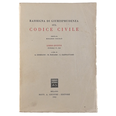 Giordano-Pascasio-Giannattasio Codice Civile Libro Quinto Titoli V-XI
