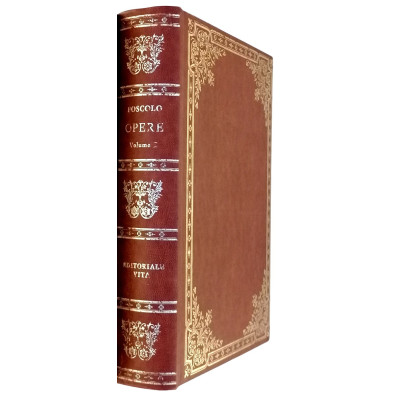 Ugo Foscolo Opere Letteratura Italiana volume I Editoriale Vita 1978