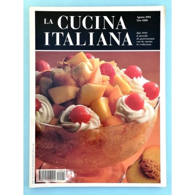La Cucina Italiana n 8 agosto 1994 Rivista di Alta Gastronomia