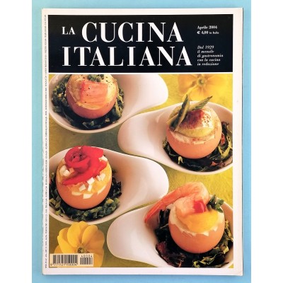 La Cucina Italiana n 4 aprile 2004 Rivista di Alta Gastronomia