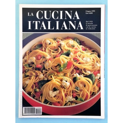La Cucina Italiana n 6 giugno 1995 Rivista di Alta Gastronomia