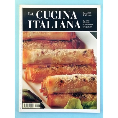La Cucina Italiana n 3 marzo 2005 Rivista di Alta Gastronomia