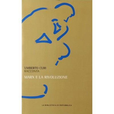Marx e la Rivoluzione La Biblioteca di Repubblica 2011