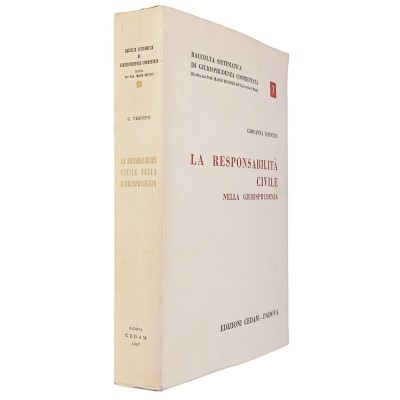 La Responsabilità Civile nella Giurisprudenza G Visintini Edizioni CEDAM 1967