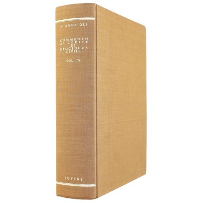 Commento al Codice di procedura Civile volume IV Virgiliuio Andrioli