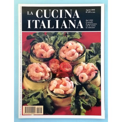 La Cucina Italiana n 8 agosto 2002 Rivista di Alta Gastronomia