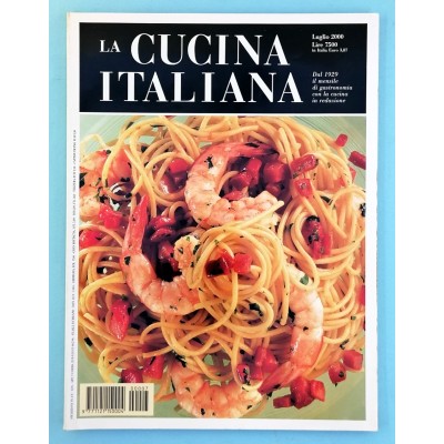 La Cucina Italiana n 7 luglio 2000 Rivista di Alta Gastronomia