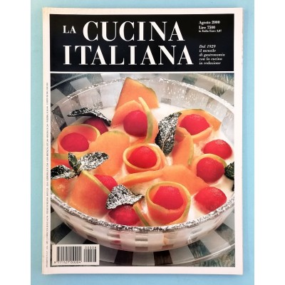 La Cucina Italiana n 8 agosto 2000 Rivista di Alta Gastronomia