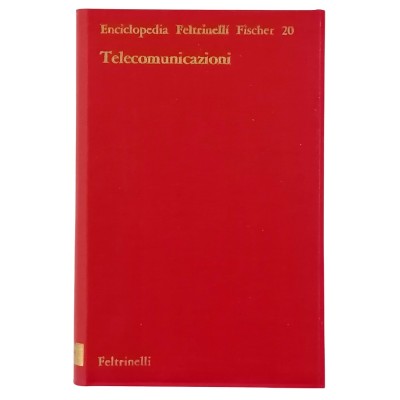 Telecomunicazioni volume 20 Enciclopedia Feltrinelli Fischer 1967