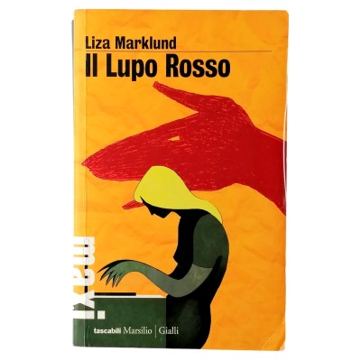 Il Lupo Rosso di Liza Marklund Tascabili Marsilio 2010