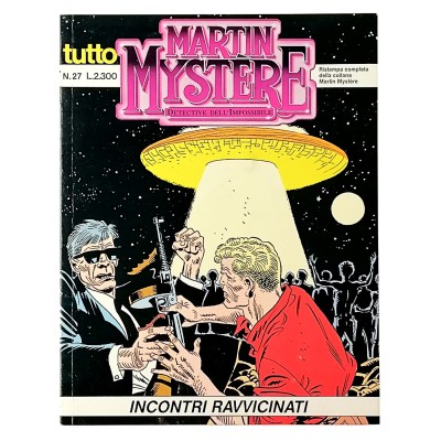 Incontri Ravvicinati n 27 luglio 1991 Tutto Martin Mystère Sergio Bonelli