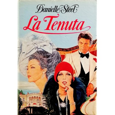 La Tenuta di Danielle Steel Edizione CDE 1986