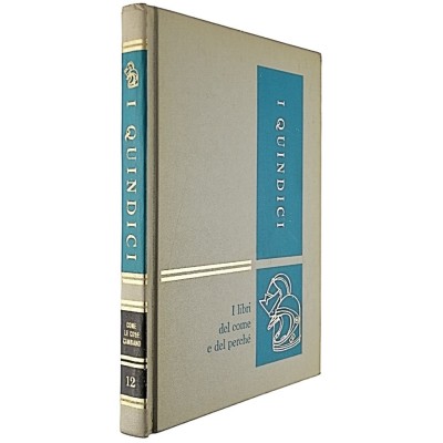 I Quindici Come le cose cambiano volume 12 Edizione 1968