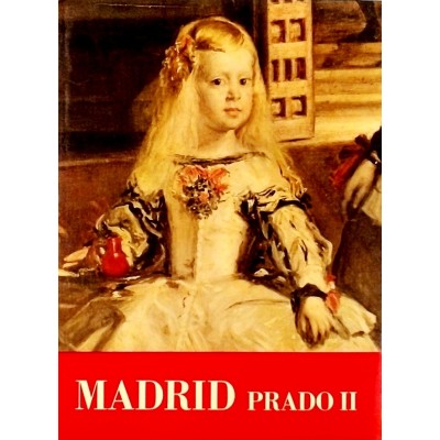 Prado volume II Madrid di Manuel Lorente Istituto Geografico DeAgostini 1962