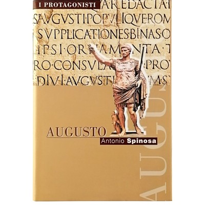 Augusto di Antonio Spinosa Edizioni San Paolo 2001