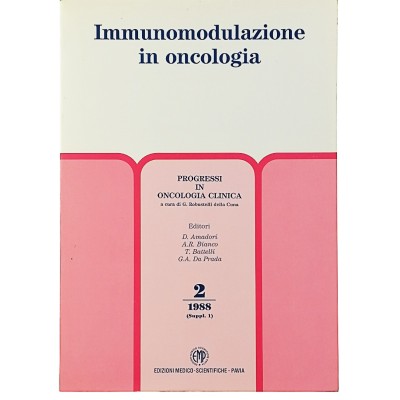Immunomodulazione in Oncologia Edizioni Medico Scientifiche 1988