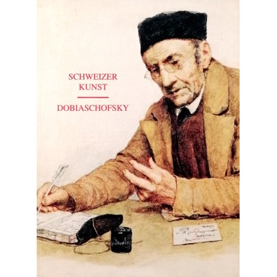 Schweizer Kunst Dobiaschofsky Auktion 91 katalog II november 2000