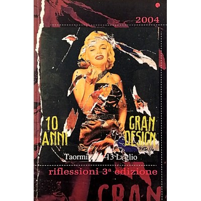 Taormina Gran design 10 anni Riflessioni 3a Edizione 2004