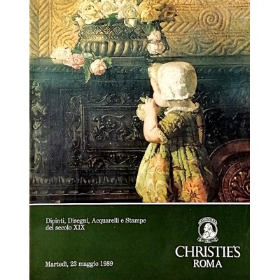 Dipinti-Disegni-Acquerelli-Stampe del XIX secolo Christie's Roma 1989