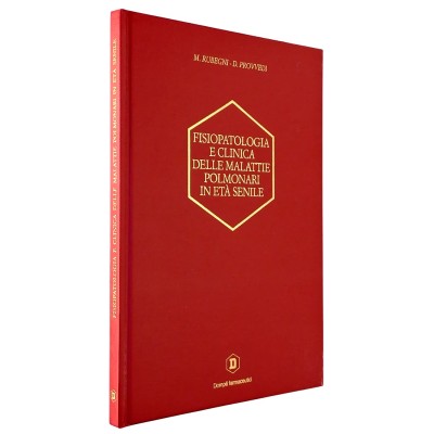 Fisiopatologia Clinica delle Malattie Polmonari in Età Senile Rubegni-Provvedi