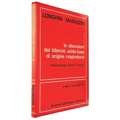 Le Alterazioni del Bilancio Acido-Base di Origine Respiratoria Piccin 1975