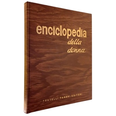 Enciclopedia della Donna volume 6 Fratelli Fabbri Editori 1963