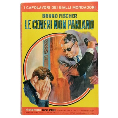 Le Ceneri Non Parlano,Bruno Fischer,I Capolavori Dei Gialli Mondadori