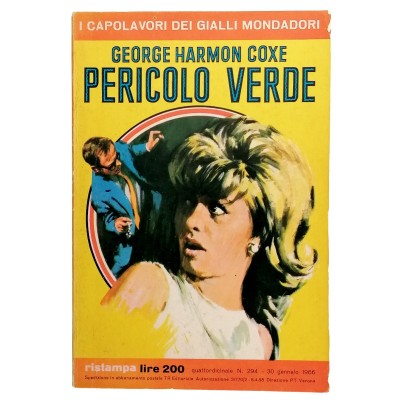 Pericolo Verde,George Harmon Coxe,I Capolavori Dei Gialli Mondadori