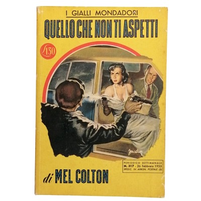Quello Che Non Ti Aspetti,Mel Colton,I Gialli Mondadori