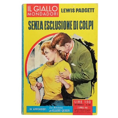 Senza Esclusione Di Colpi,Lewis Padgett,Il Giallo Mondadori