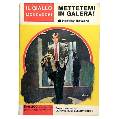 Mettetemi In Galera!,Hartley Howard,Il Giallo Mondadori