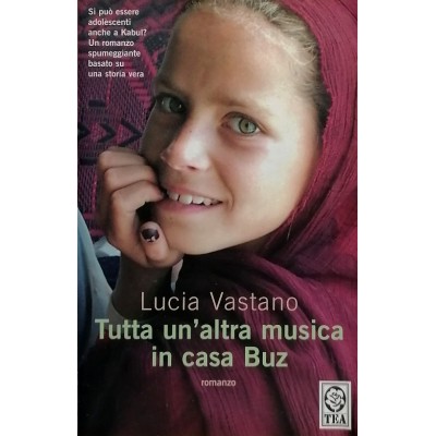 Tutta Un'Altra Musica In Casa Buz,Lucia Vastano,Tea