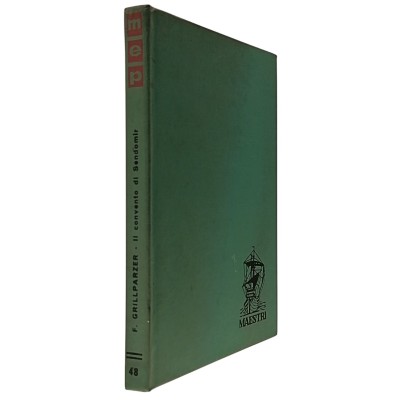 Grillparzer Il Convento di Sendomir Il Povero Musicante Edizioni Paoline 1962