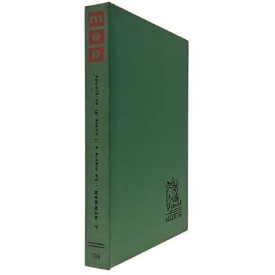 La mente e il cuore di un Grande di John Henry Newman Edizioni Paoline 1963