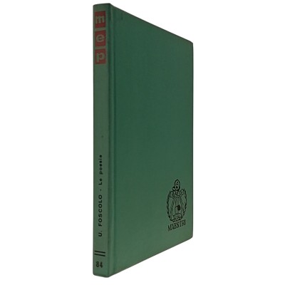 Le Poesie di Ugo Foscolo Edizioni Paoline 1963