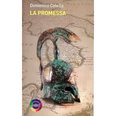 La Promessa,Domenico Colella, Rubbettino Editore