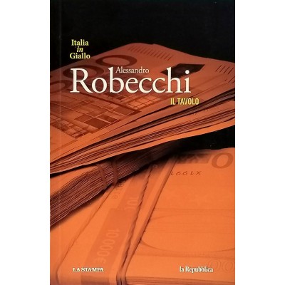 Il Tavolo,Alessandro Robecchi,La Stampa / La Repubblica