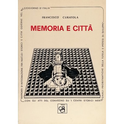 Memoria E Città ,Francesco Curatola