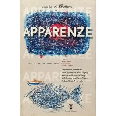 Apparenze Dieci Racconti di Narratori Danesi Avagliano Editore