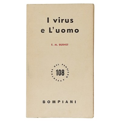 I Virus E L'Uomo F. M. Burnet Bompiani Editore