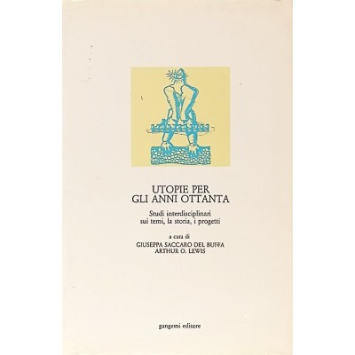 Utopie Per Gli Anni Ottanta Gangemi Editore