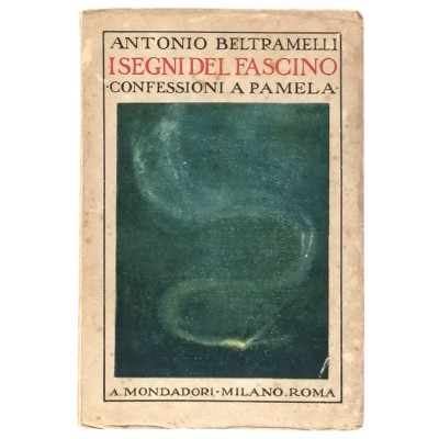 I Segni del Fascino Confessioni a Pamela A Beltramelli